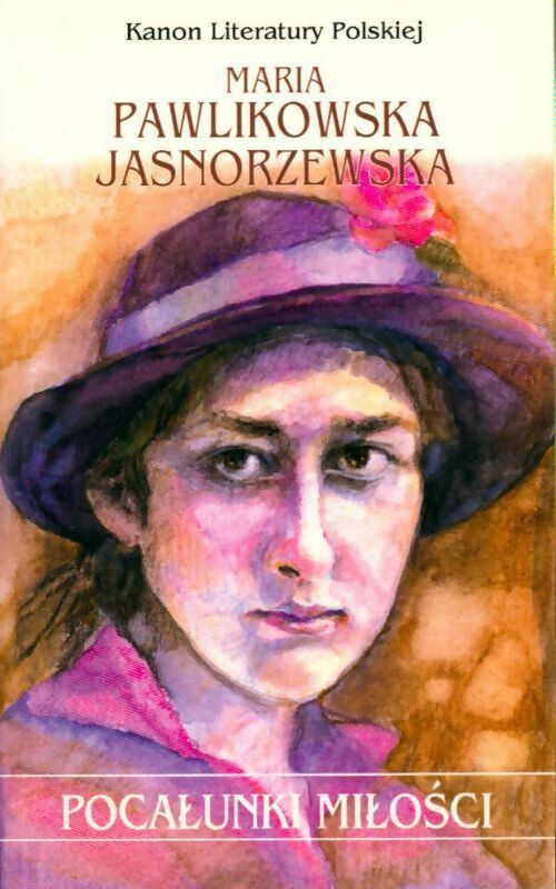 Maria pawlikowska jasnorzewska - Pocalunski Milosci - Livre