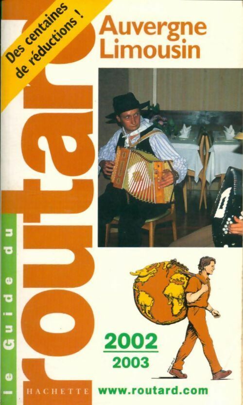 Auvergne - Limousin 2002-2003 - Collectif - Livre