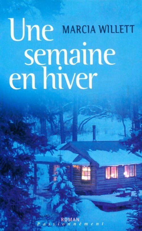 Une semaine en hiver - Marcia Willett - Livre
