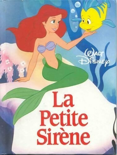 La Petite Sirène - Hans Christian Andersen - Livre