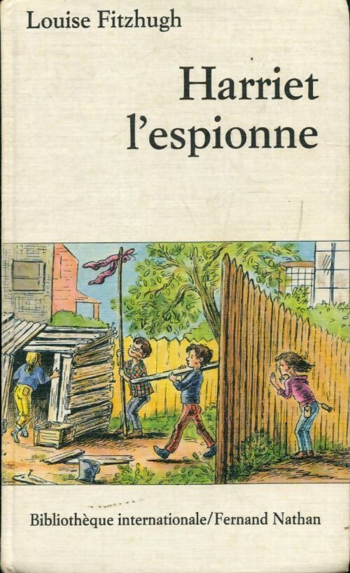 Harriet l'espionne - Louise Fitzhugh - Livre