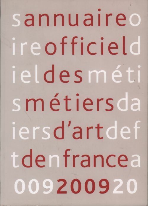 Annuaire officiel des métiers de France 2009 - Collectif - Livre