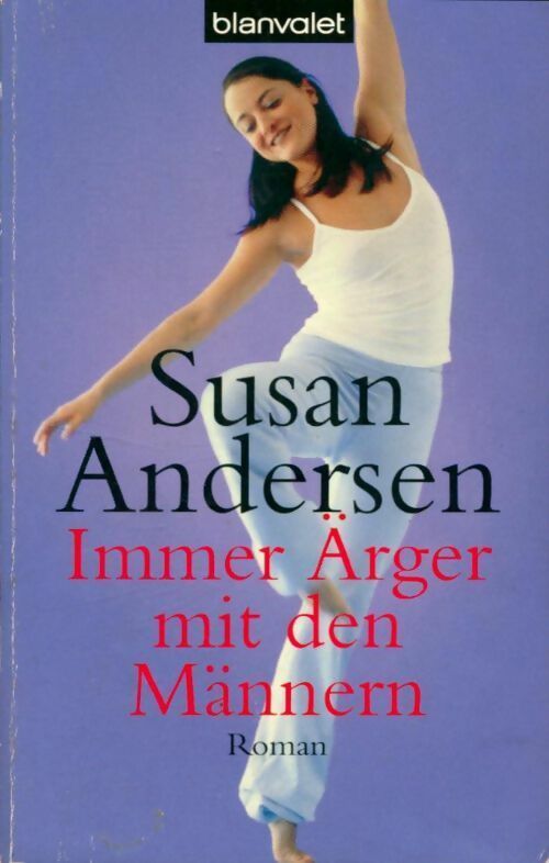 Immer Ärger mit den männern - Susan Andersen - Livre