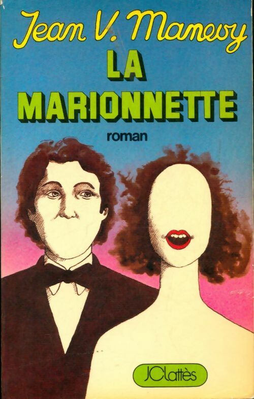 La marionnette - Jean V. Manevy - Livre