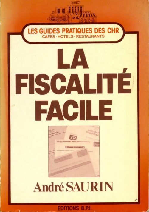 La fiscalité facile - André Bérélowitch - Livre