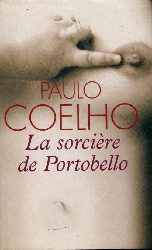 La sorcière de Portobello - Paulo Coelho - Livre