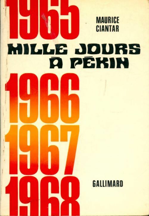 Mille jours à Pékin - Maurice Ciantar - Livre