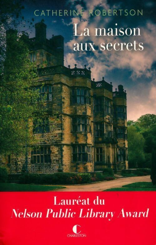 La maison aux secrets - Catherine Robertson - Livre