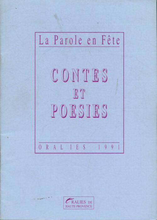 La parole en fête : Contes et poésies - Collectif - Livre