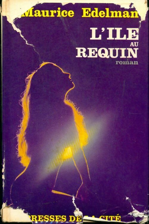 L'île au requin - Maurice Edelman - Livre