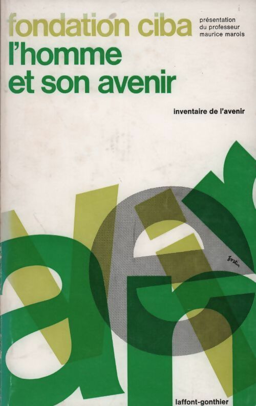 L'homme et son avenir - Collectif - Livre