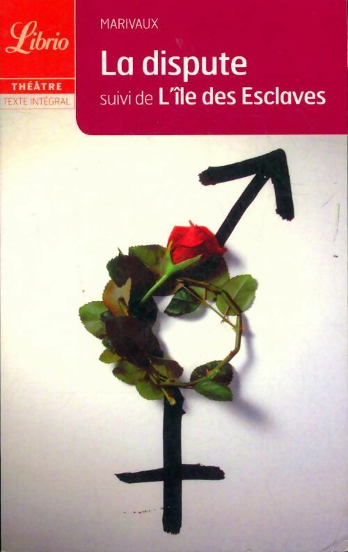La dispute / L'île des esclaves - Pierre Marivaux - Livre