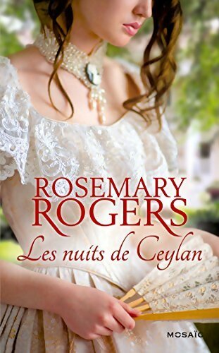 Les nuits de Ceylan - Rosemary Rogers - Livre