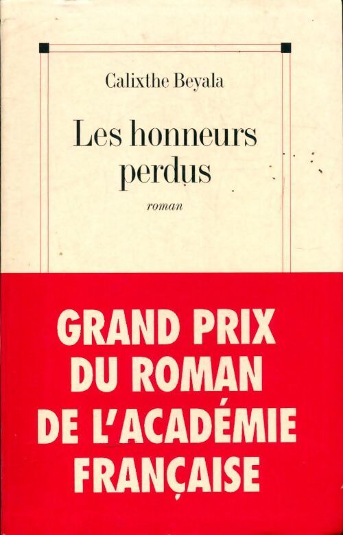 Les honneurs perdus - Calixthe Beyala - Livre