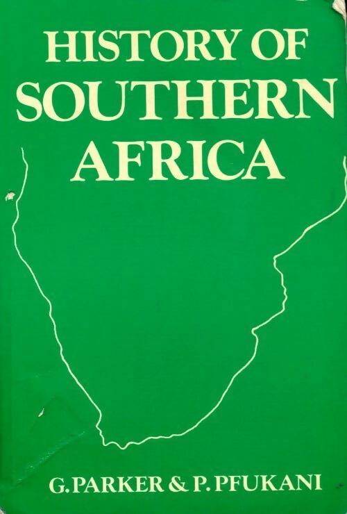 History of southern Africa - Graham Parker - Livre