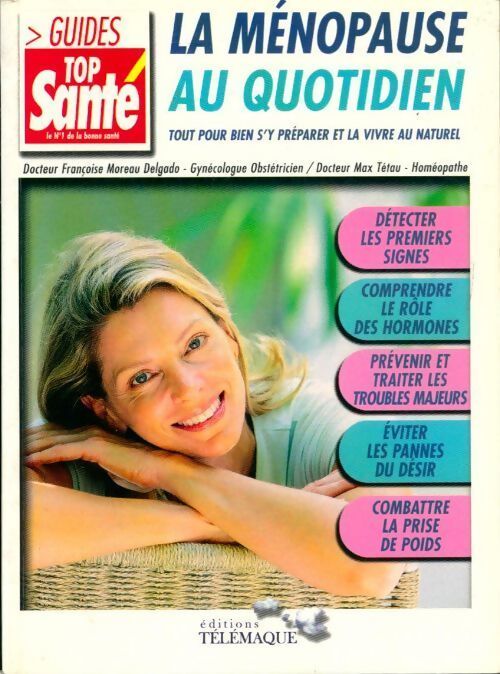 La ménopause au quotidien - Max Tétau - Livre