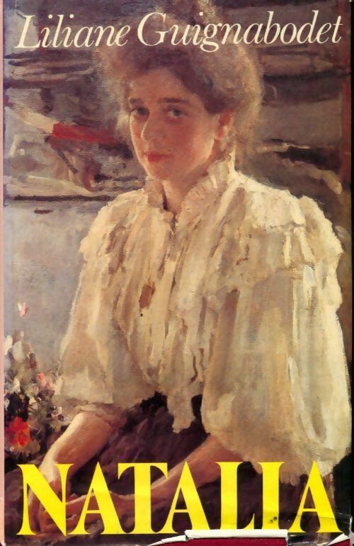 Natalia - Liliane Guignabodet - Livre