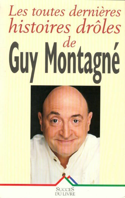 Les toutes dernières histoires drôles - Montagne - Livre