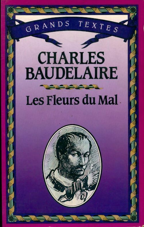 Les fleurs du mal - Charles Baudelaire - Livre