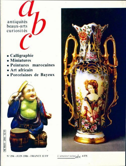 Antiquité beaux arts curiosités n°254 - Collectif - Livre