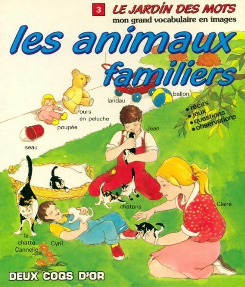 Les animaux familiers - Christine De Chérisey - Livre