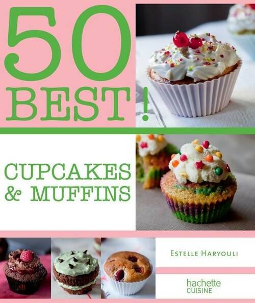 Cupcakes et muffins - Estelle Haryouli - Livre