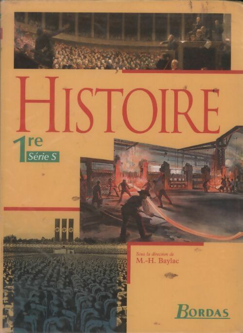 Histoire 1ère S - Marie-Hélène Baylac - Livre