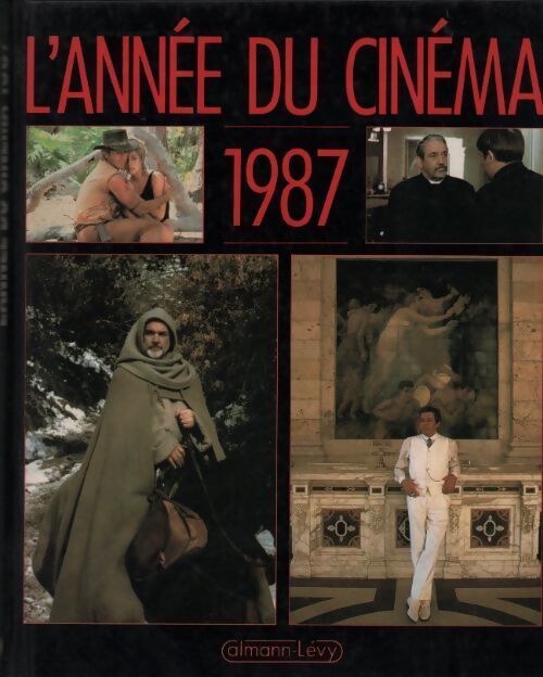 L'année du cinéma 1987 - Danièle Heymann - Livre
