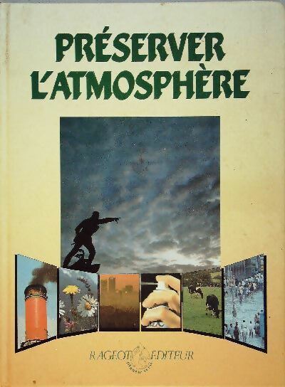 Préserver l'atmosphère - John Baines - Livre