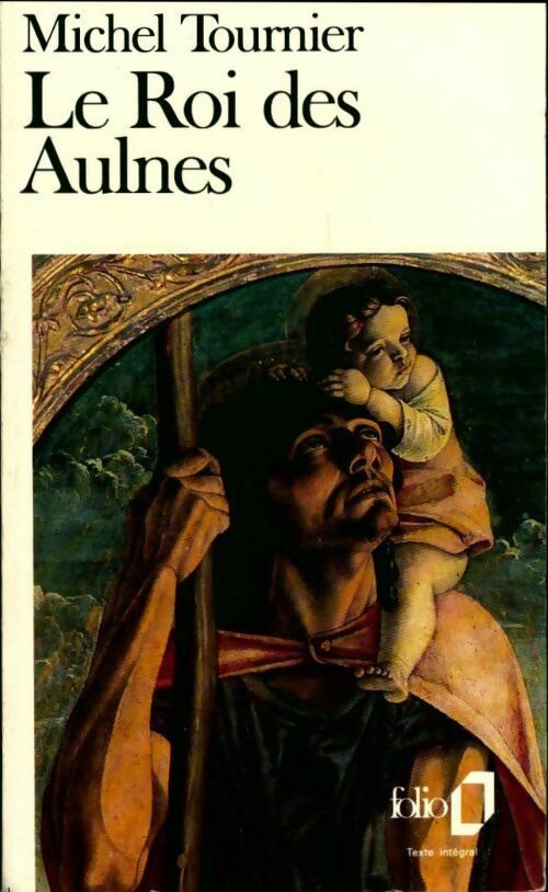 Le roi des Aulnes - Michel Tournier - Livre