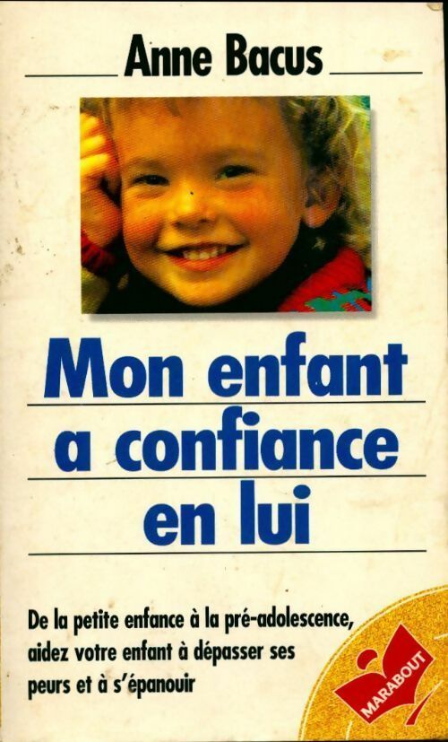 Mon enfant a confiance en lui - Anne Bacus - Livre