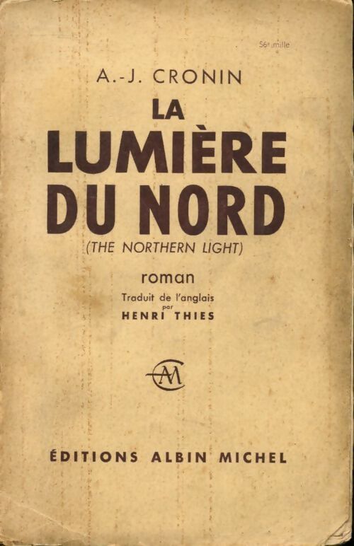 La lumière du nord - Archibald Joseph Cronin - Livre