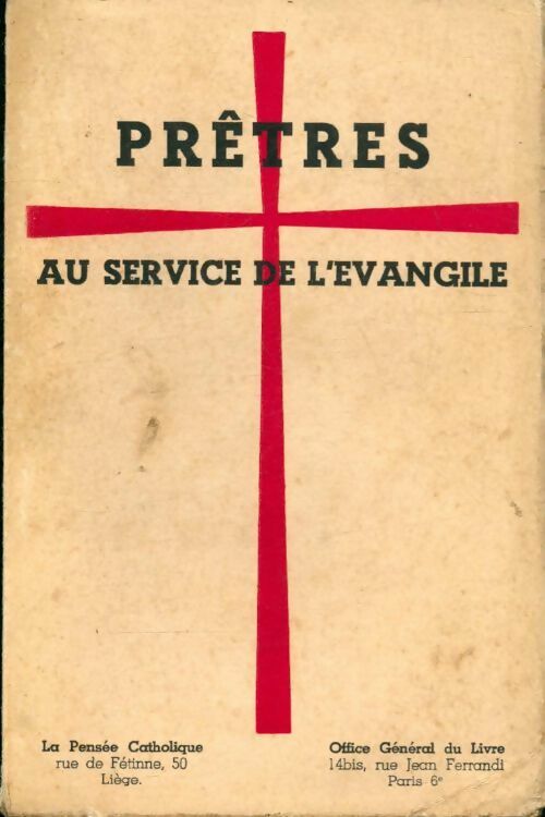 Prêtres au service de l'évangile - Collectif - Livre