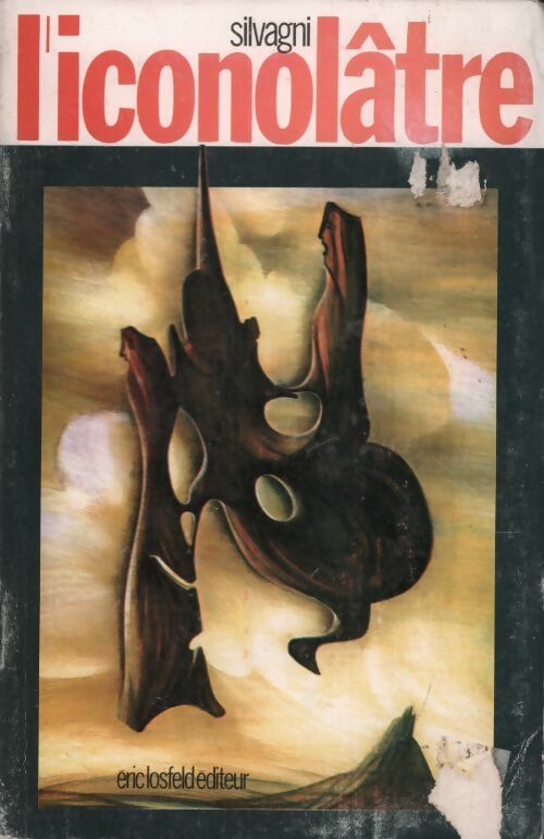 L'iconolâtre - Slivagni - Livre