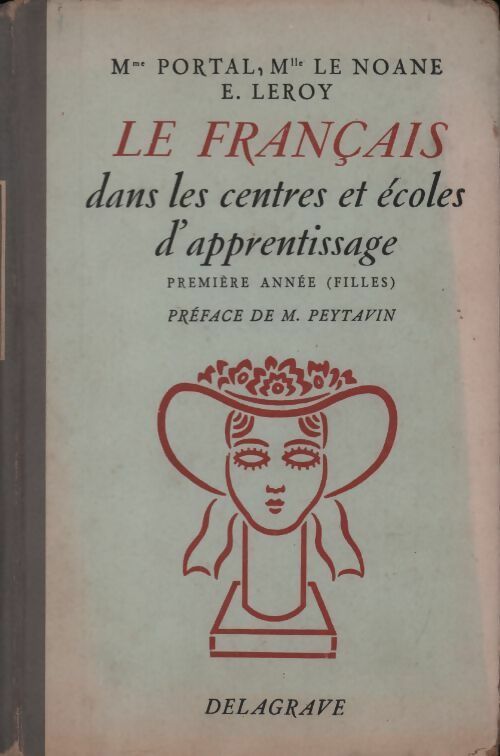Le français dans les centres et écoles d'apprentissage - E. Leroy - Livre