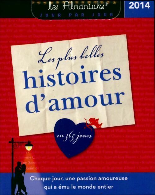 Les plus belles histoires d'amour 2014 - Camille Anseaume - Livre