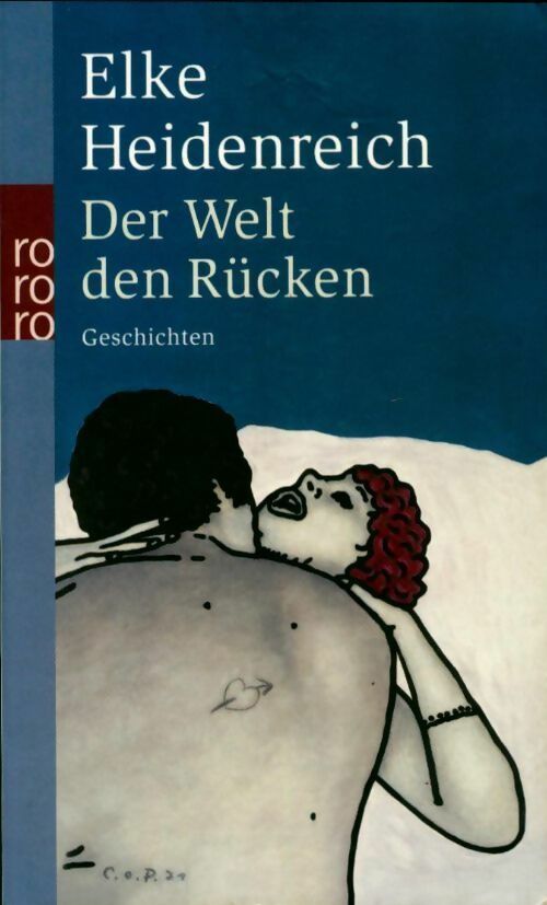 Der welt den rucken - Elke Heidenreich - Livre