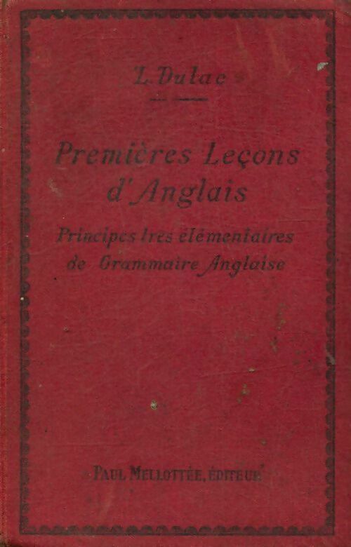 Premières leçons d'anglais - L. Dulac - Livre