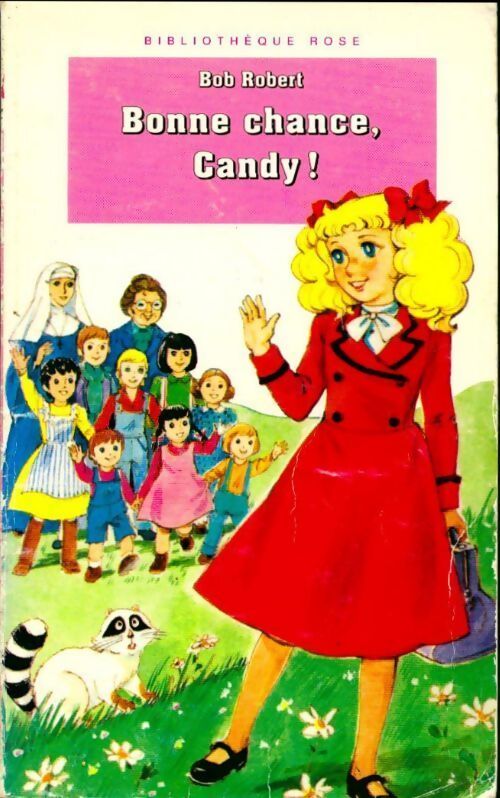 Bonne chance, Candy ! - B Robert - Livre