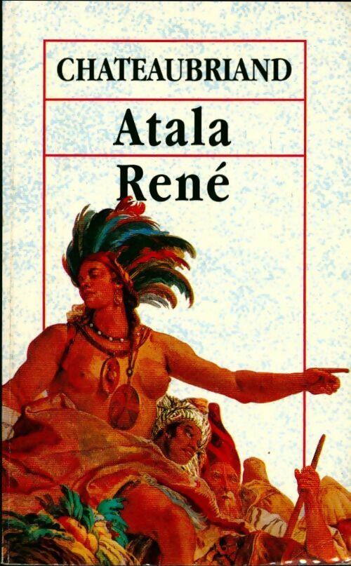 Atala / René - François René Chateaubriand - Livre