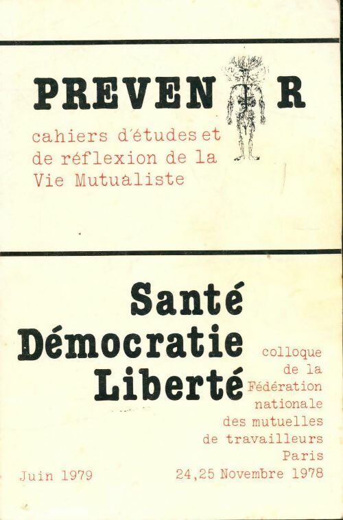 Prévenir : Santé, démocratie, liberté - Collectif - Livre