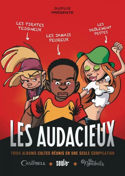 Les audacieux - Collectif - Livre