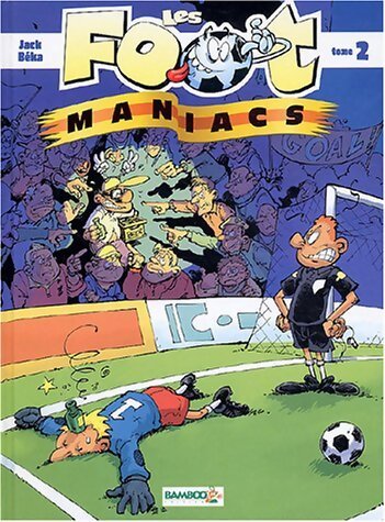 Les foot maniacs Tome II - Jack - Livre