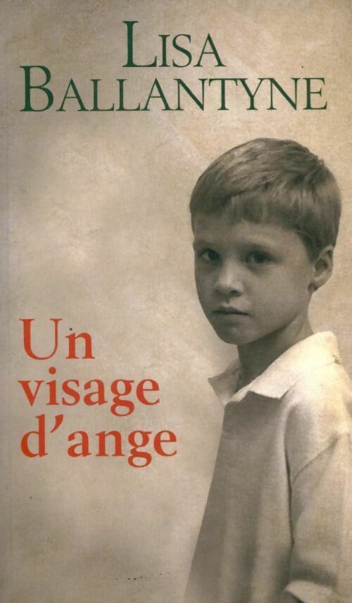 Un visage d'ange - Lisa Ballantyne - Livre