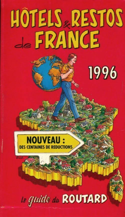 Hôtels et restos de France 1996 - Pierre Josse - Livre