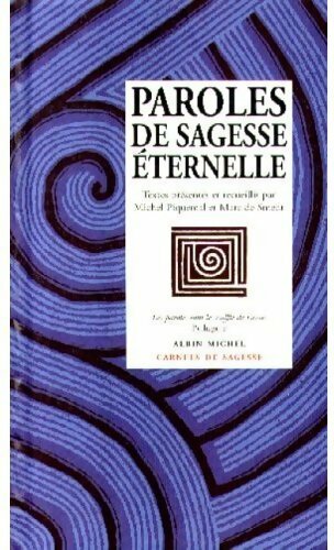 Paroles de sagesse éternelle - Michel Piquemal - Livre