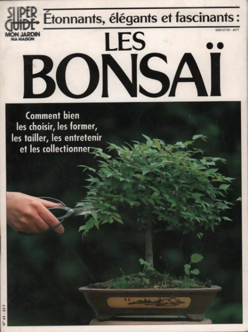 Les bonsaï - Patrick Mioulane - Livre