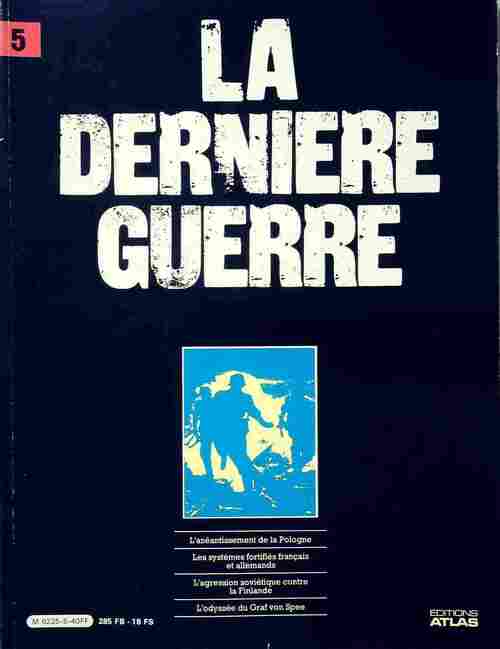 La dernière guerre n°5 - Collectif - Livre