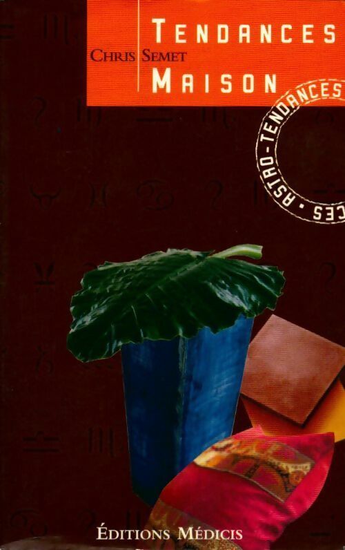 Tendances maison - Chris Semet - Livre