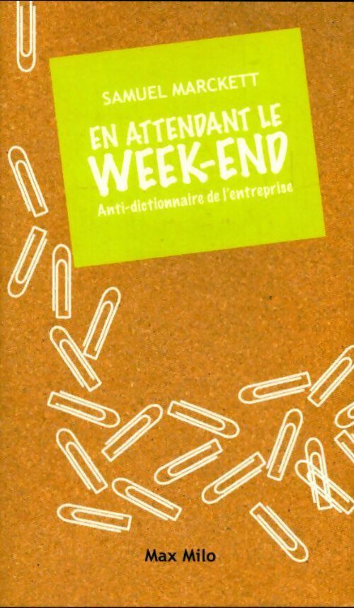 En attendant le week end - Samuel Marckett - Livre